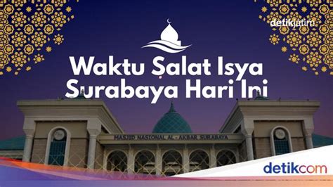 isya-surabaya-Memahami-Waktu