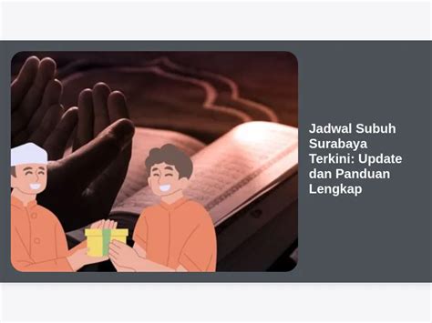 subuh-surabaya-Panduan-Lengkap-3